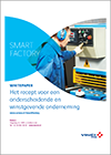 Smart factory: innovatie, service en andere kansen voor de Nederlandse maakindustrie