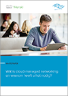 Wat is cloud-managed networking en waarom heeft u het nodig?